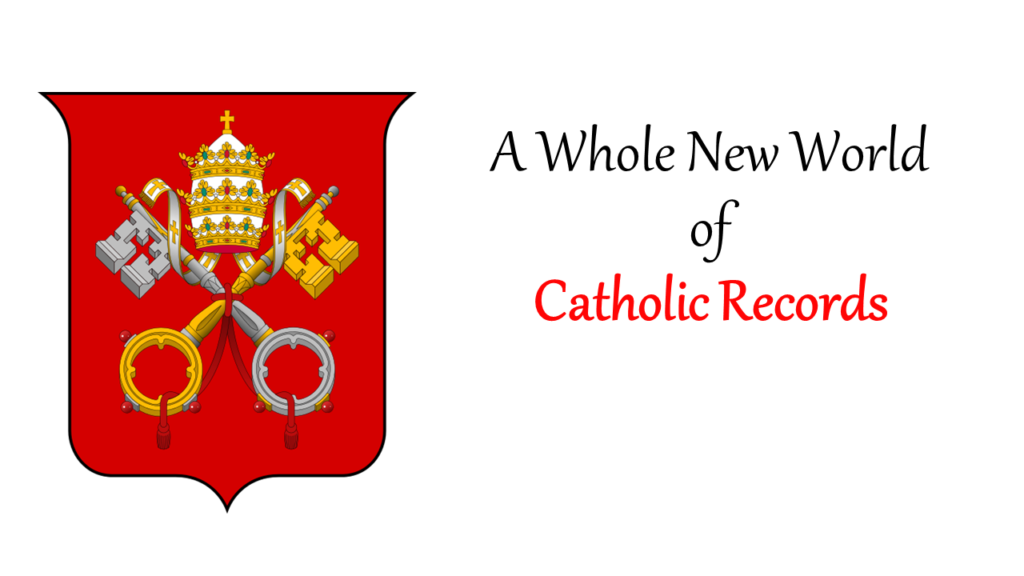 title slide of A Whole New World of Catholic Records